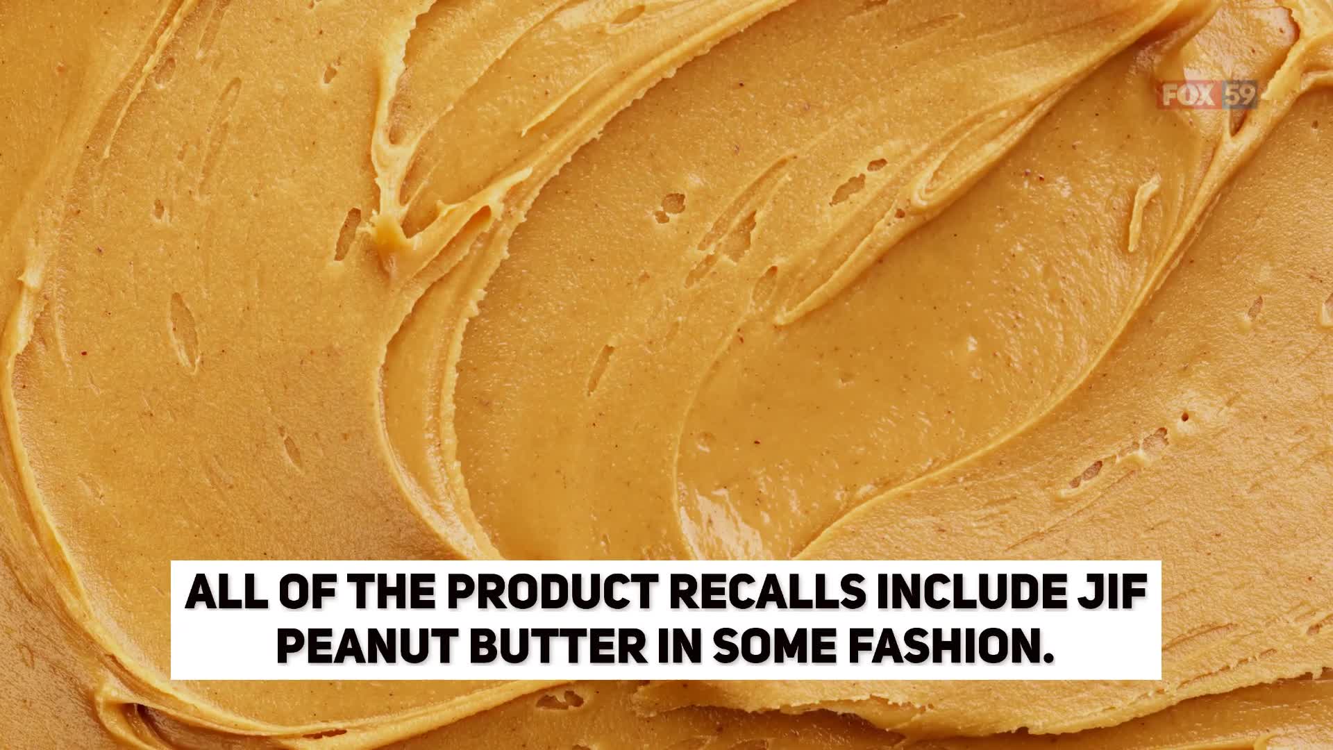 What we know about the Jif peanut butter salmonella outbreak Fox 59